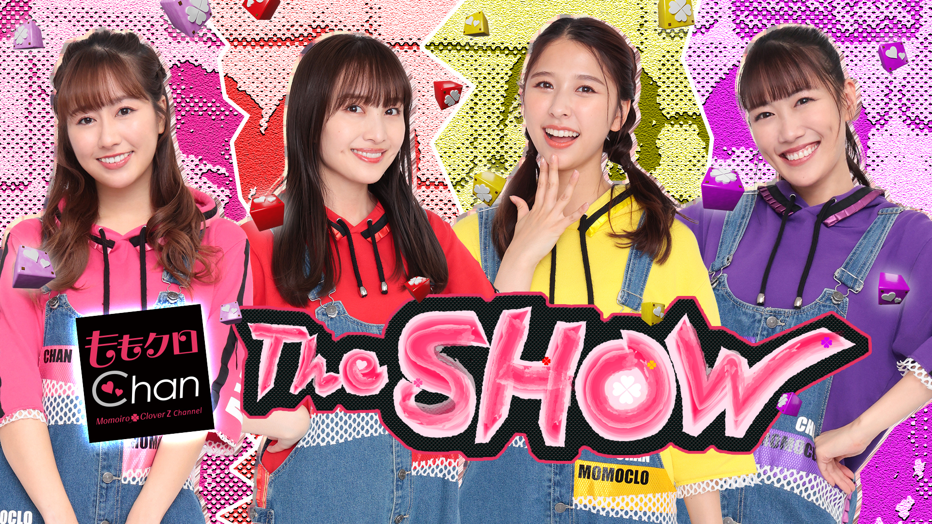 公演情報｜ももクロChan THE SHOW