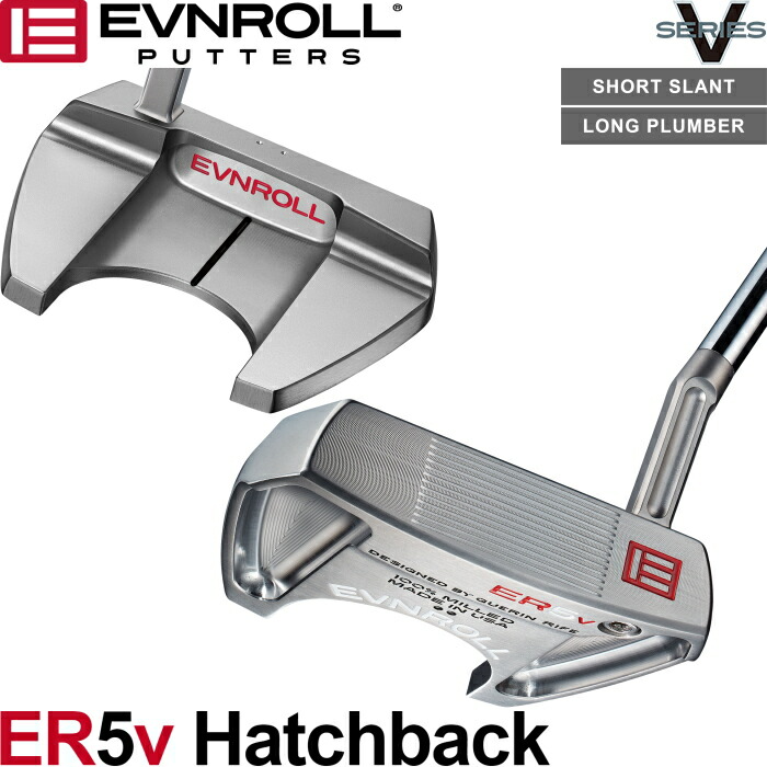 楽天市場】EVNROLL イーブンロール ER5V ハッチバック マレットパター