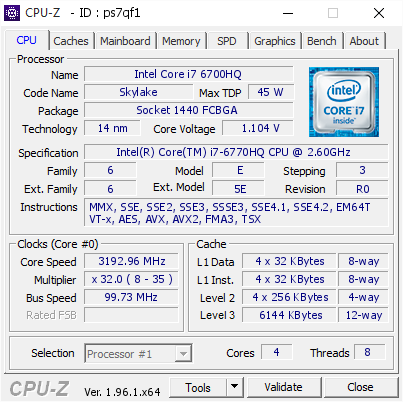 Intel Core i7 6700HQ @ 3192.96 MHz - CPU-Z VALIDATOR