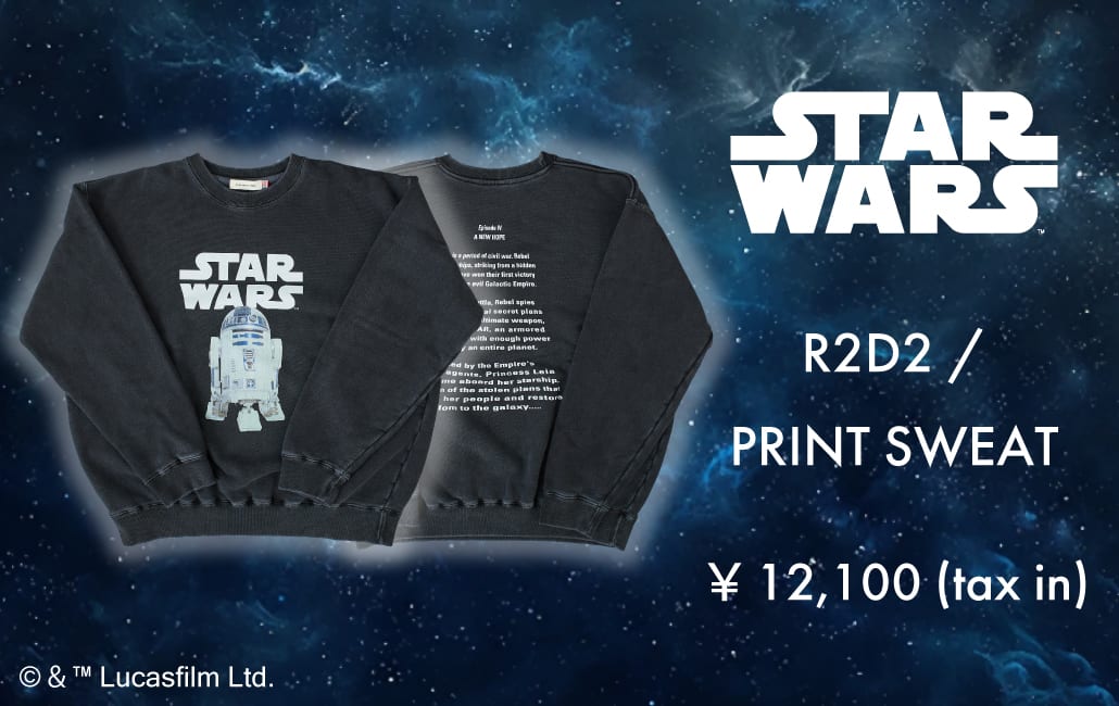 映画『STAR WARS』の人気別注スウェットが登場！｜JEANS FACTORY