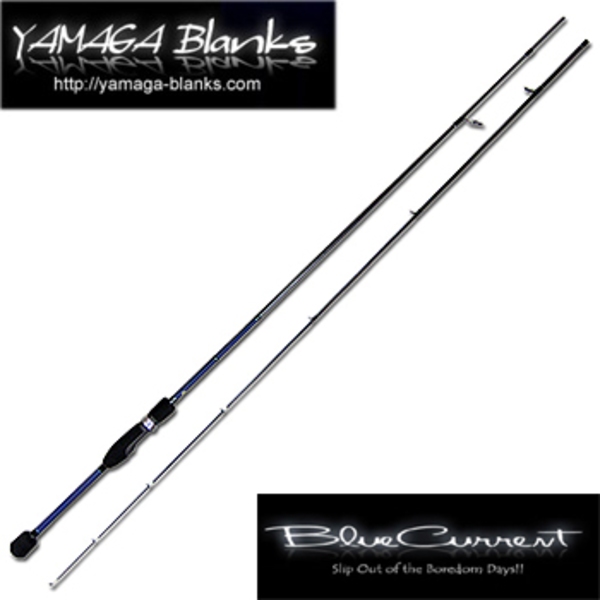 YAMAGA Blanks(ヤマガブランクス) Blue Current(ブルーカレント) 72/C