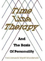 NLP洋書：Time Line Therapy and the Basis of Personality - NLP