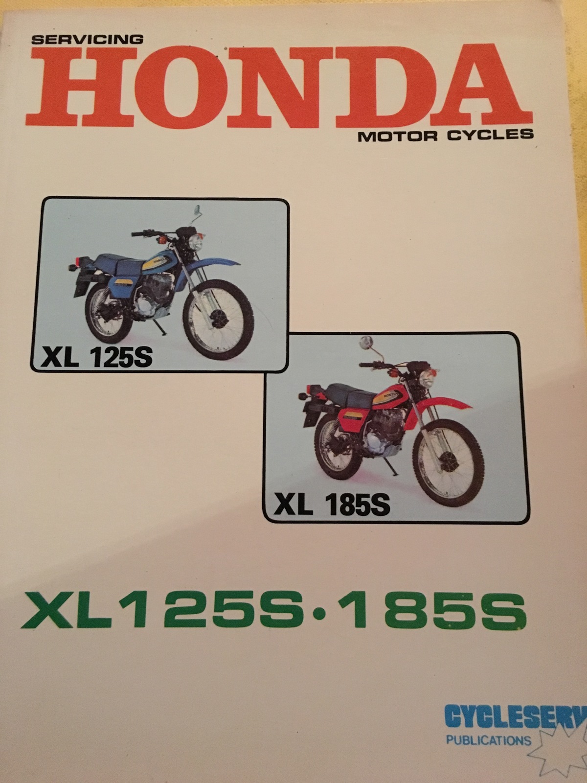 HONDA XL 125 S XL 185 S CYCLESERV WORKSHOP SERVICE MANUAL