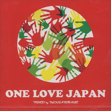Thousand Base - One Love Japan(ミックスCD) - レゲエレコード ドット