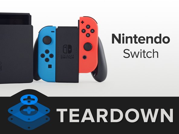 Nintendo Switchの分解 - iFixit