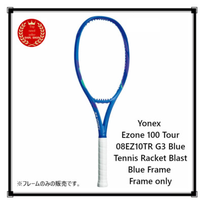 Yonex Ezone 100 Tour 08EZ10TR G3 Blue Tennis Racket Blast Blue