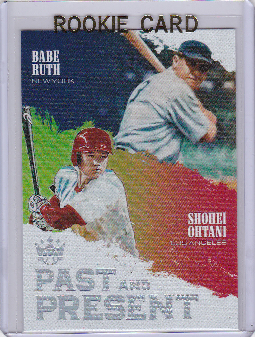 SHOHEI OHTANI BABE RUTH 2018 Past & Present ROOKIE CARD Baseball