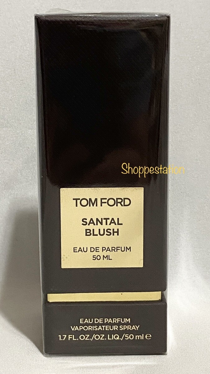 Tom Ford SANTAL BLUSH Eau De Parfum Spray 1.7oz / 50ml Sealed In