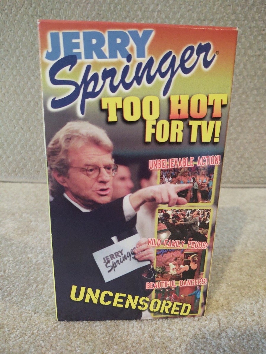 Jerry Springer - Too Hot for TV VHS Uncensored -Very Good