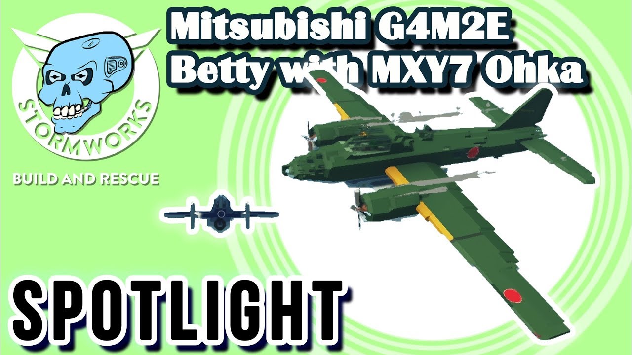 Mitsubishi G4M2E Betty with MXY7 Ohka (Stormworks Community