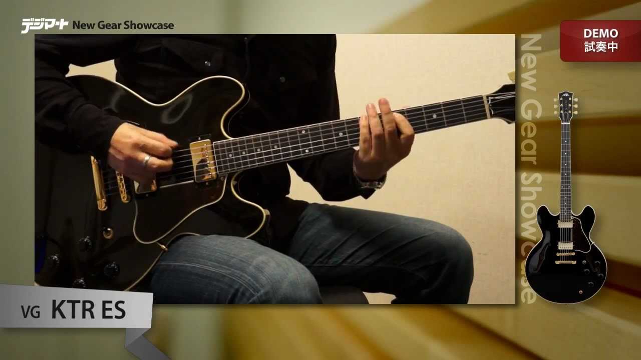 デジマートNew Gear Showcase】VG / KTR ES - YouTube