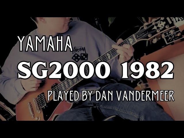 Yamaha SG2000 Red Sunburst 1982 | Dan Vandermeer | Guitar Sound