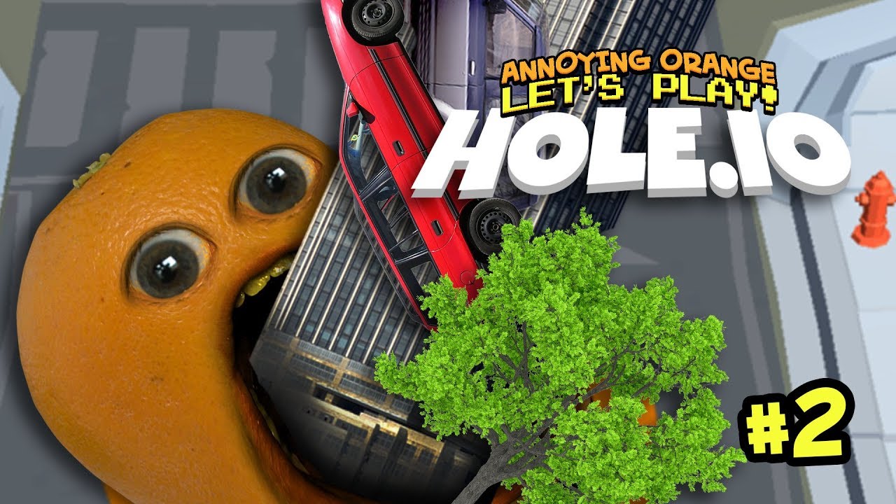 Hole.io #2 [Annoying Orange Plays] - YouTube
