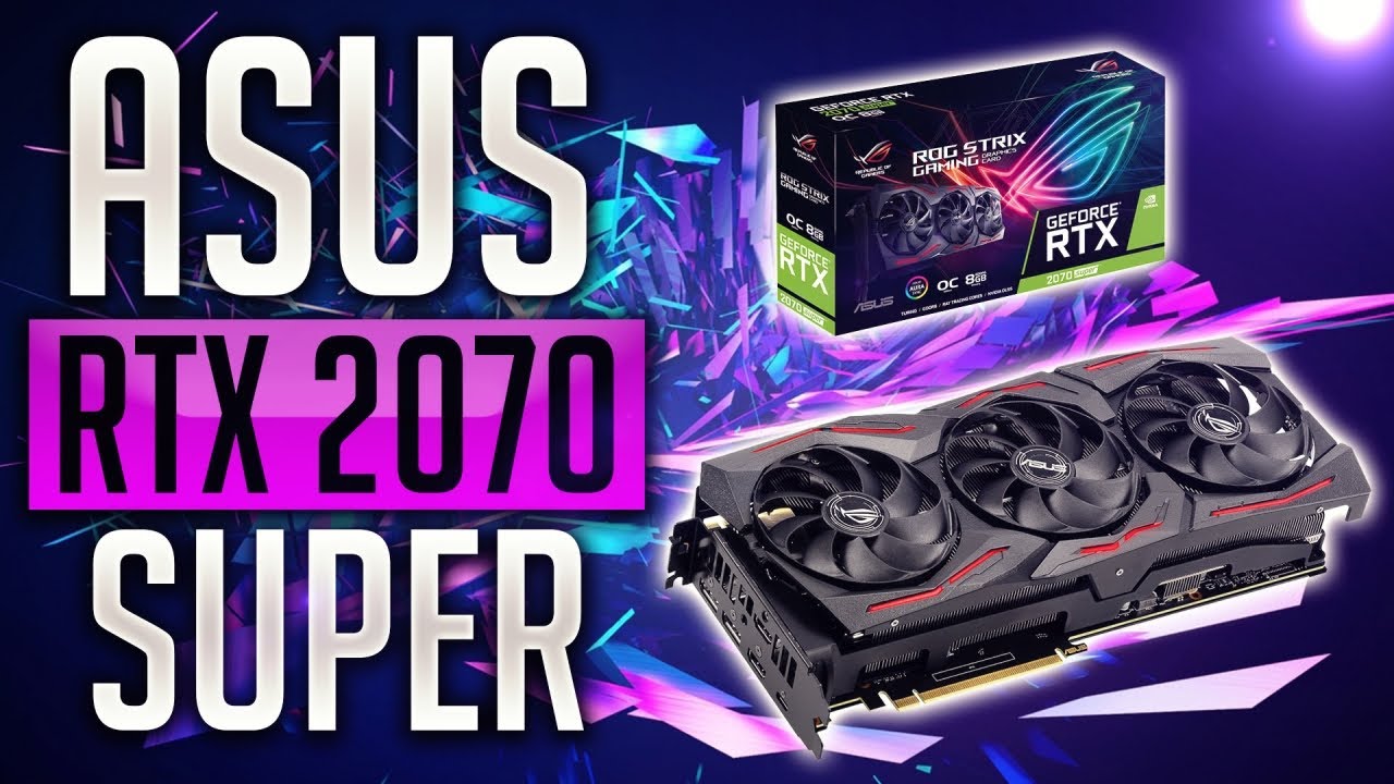 Asus ROG Strix RTX 2070 Super RTX2070S A8G Gaming Unboxing review