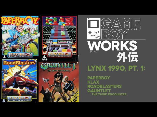 Lynx 1990 (1 of 3): Paperboy / Klax / Roadblasters / Gauntlet