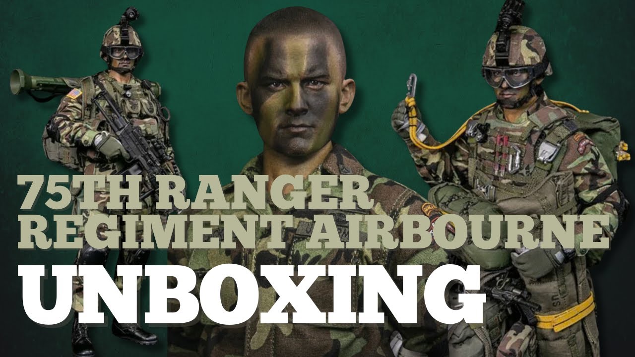 Unboxing the 1/6 scale 75th Ranger Regiment Airbourne LIMITED