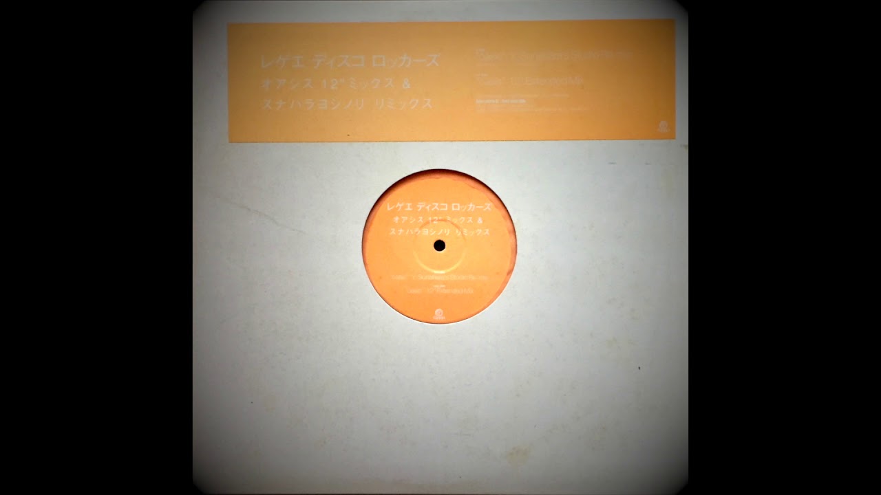 Reggae Disco Rockers ‎– Oasis Y-Sunahara's Studio Remix - YouTube