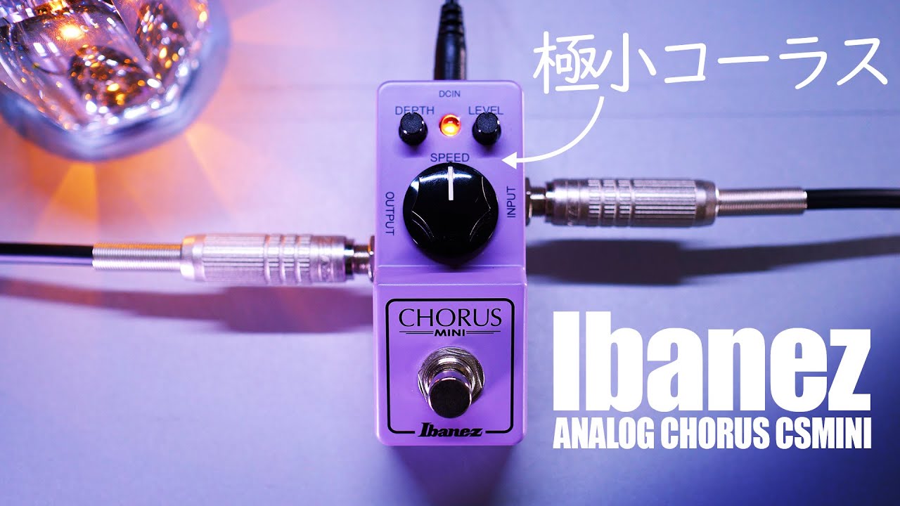 The Ultra-Small Chorus Pedal with a Legendary Sound! / Ibanez