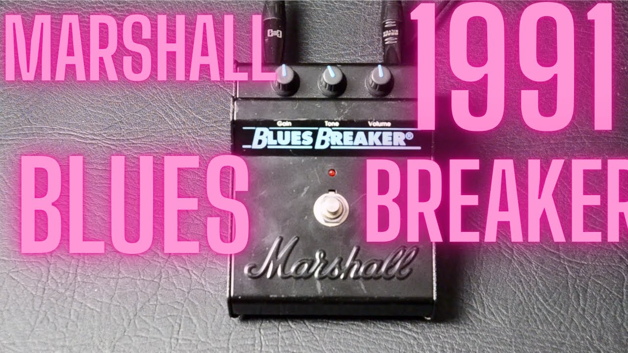 The legendary Marshall Blues Breaker - YouTube