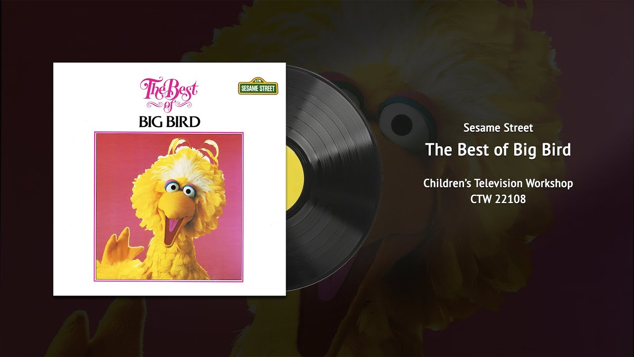 The Best of Big Bird - Sesame Street Album (CTW 22108) | Vintage