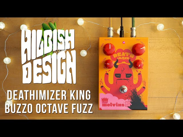 Hilbish Design Deathimizer King Buzzo Octave Fuzz - YouTube