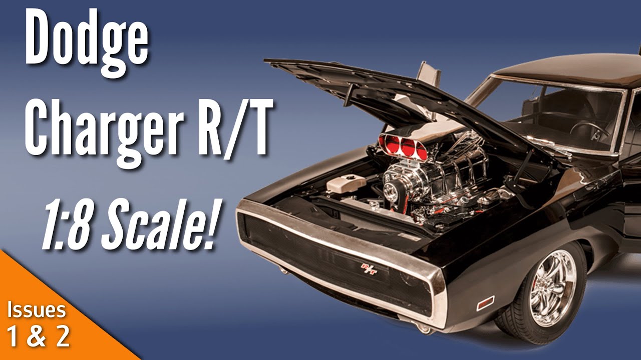 1:8 Scale Dodge Charger R/T | Fanhome Model Kit | Issues 1 & 2