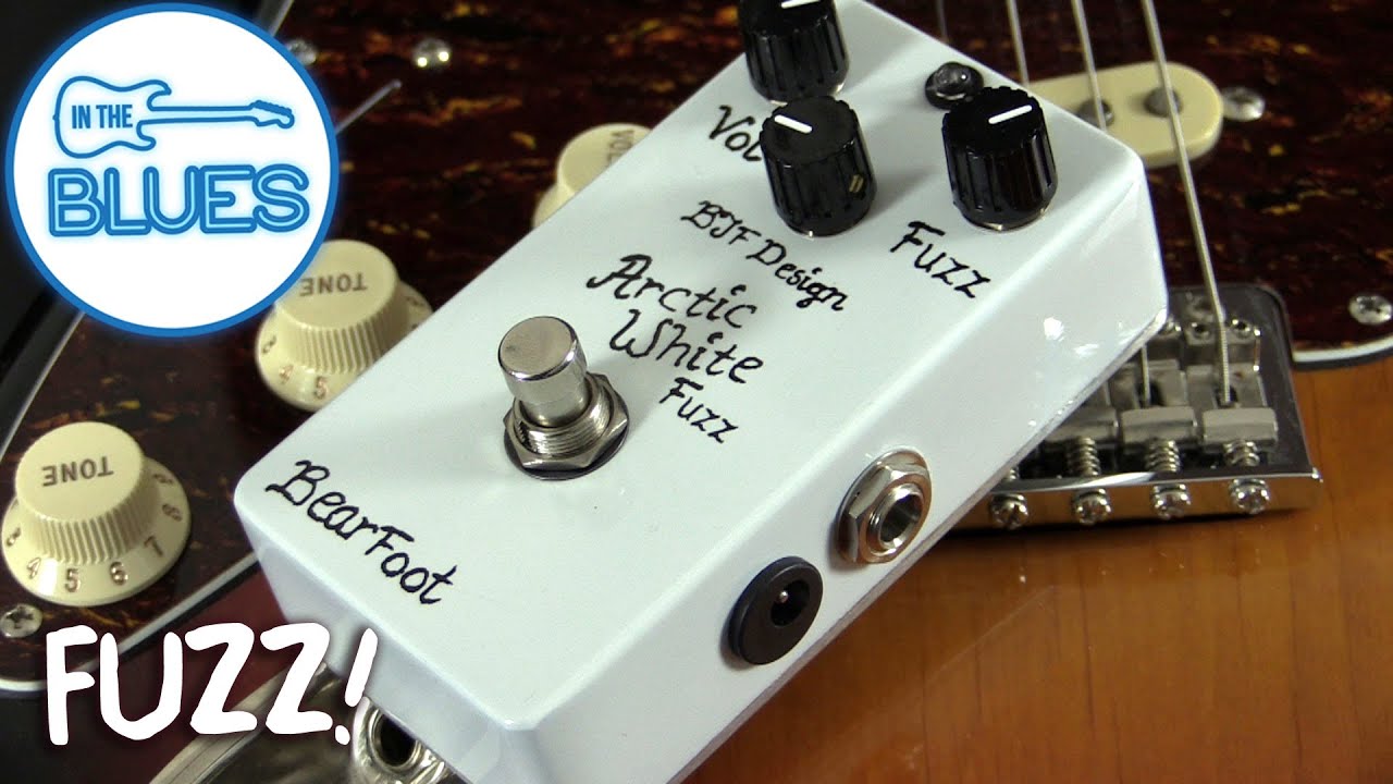 BearFoot FX Arctic White Fuzz Pedal Demo - YouTube