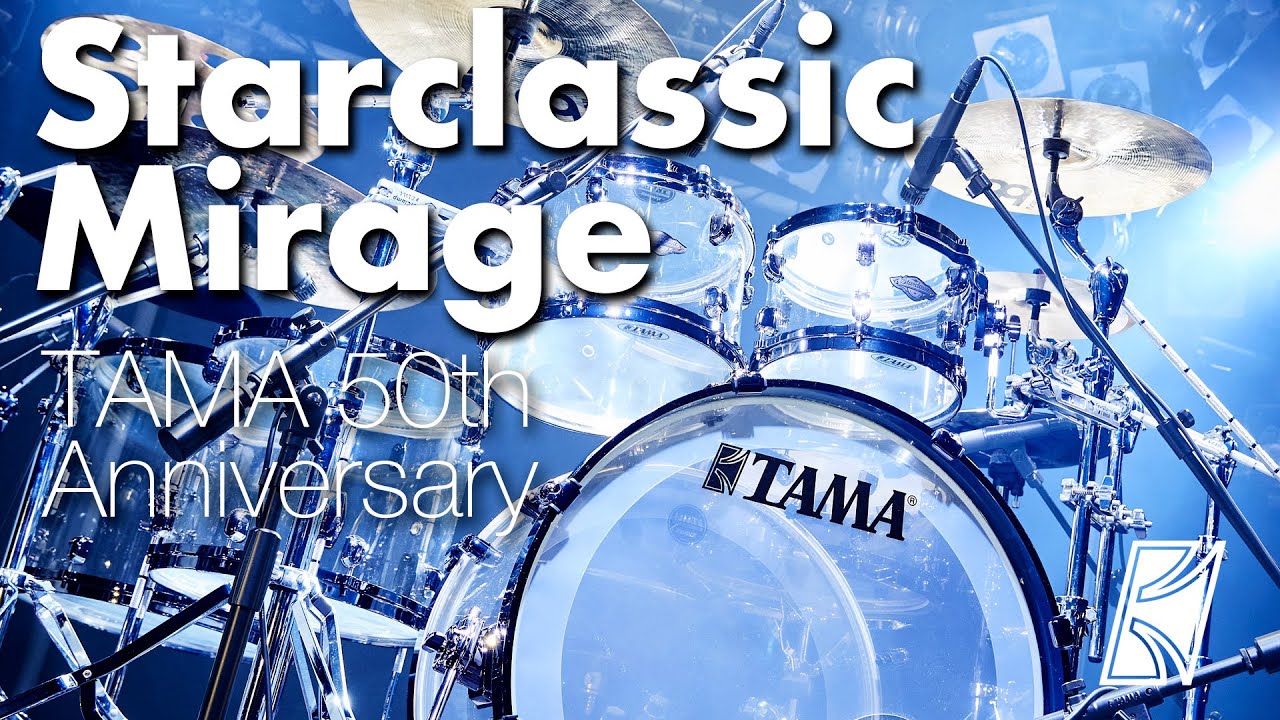 50TH LIMITED STARCLASSIC MIRAGE | NEWS | TAMA Drums - TAMAドラム