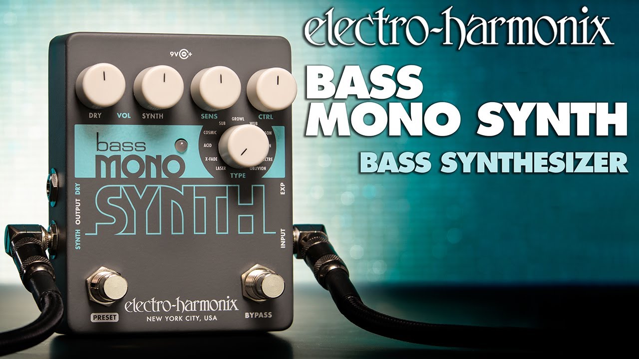 Bass Mono Synth | Bass Synthesizer - Electro-Harmonix