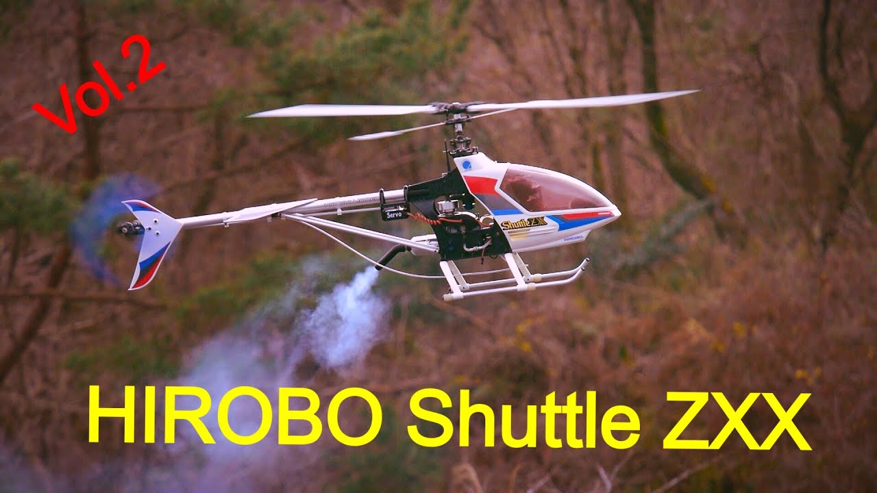HIROBO Shuttle ZXX Nitro Helicopter RC Vol.2 - YouTube