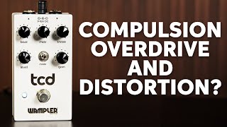 Wampler Pedals TCD - Fulltone「OCD」を徹底的に研究し、独自の改良を