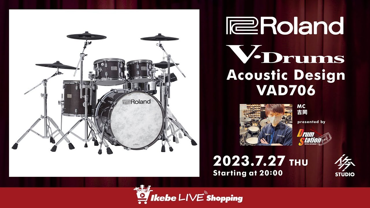 Roland】V-Drums Acoustic Design VAD706｜IKEBE LIVE SHOPPING # 17