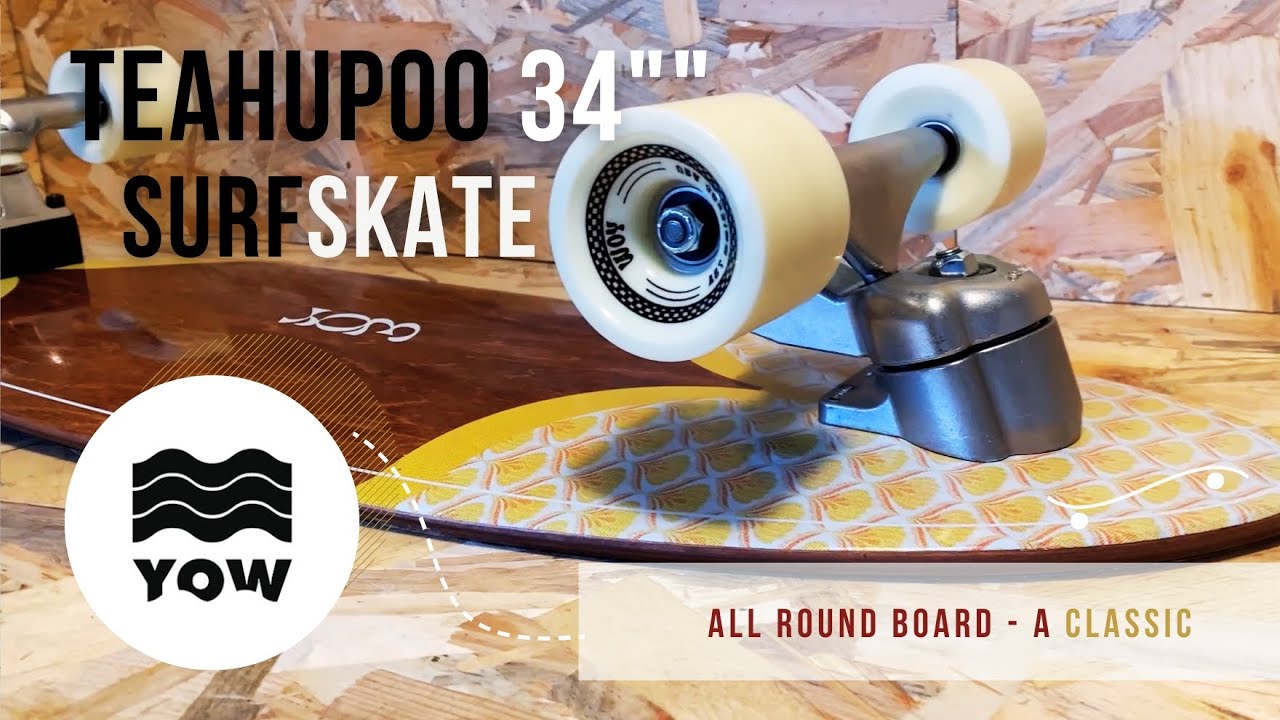 Yow Teahupoo : Stable and versatile Surfskate - YouTube