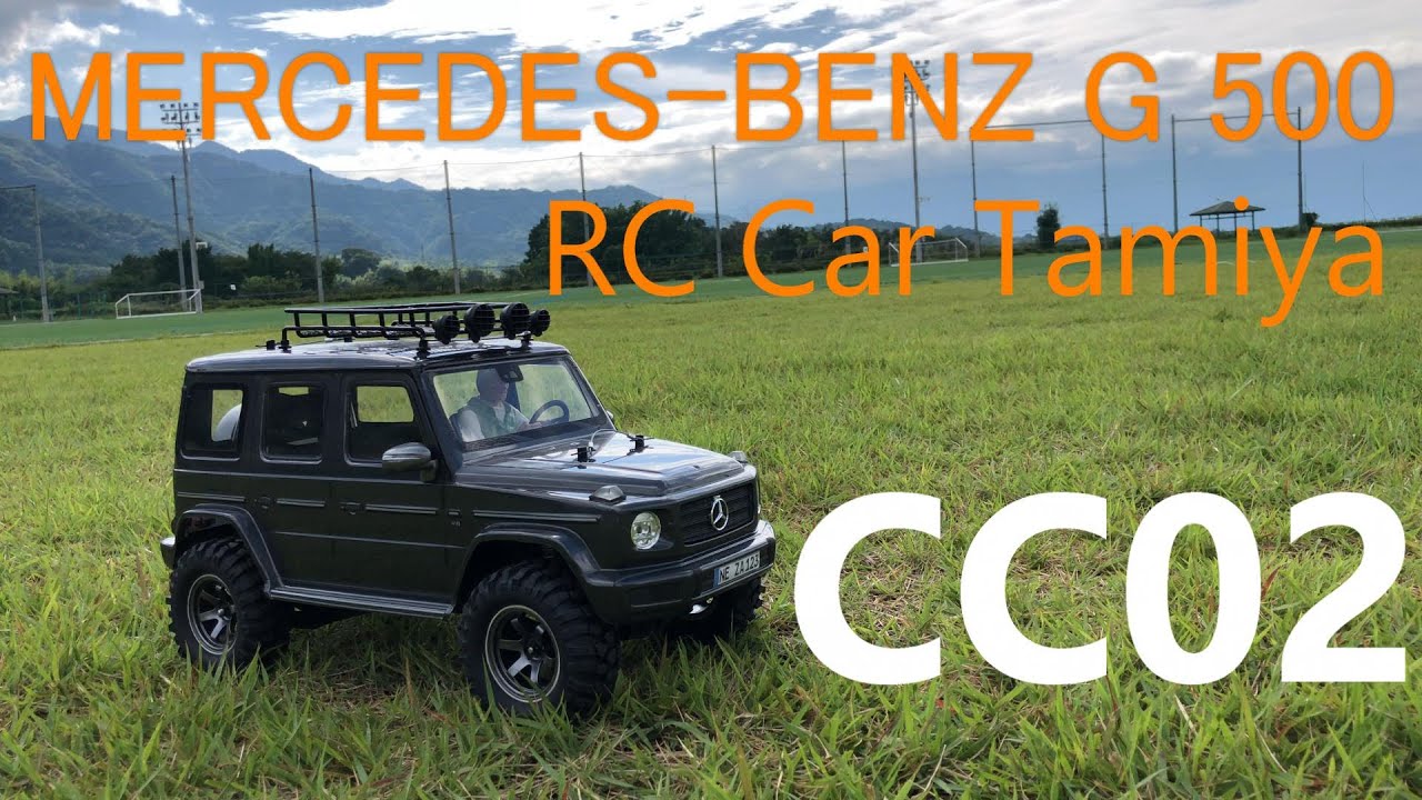 Tamiya CC-02 Mercedes Benz G500】 - YouTube