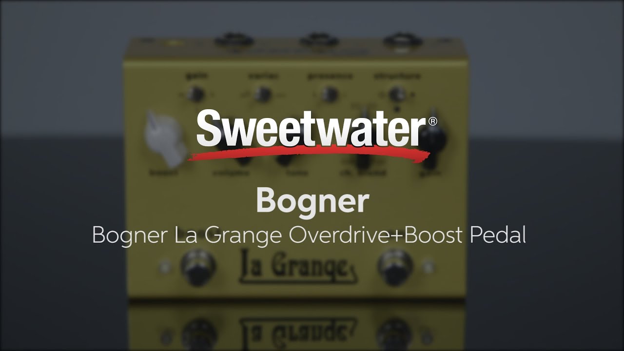 Bogner La Grange Overdrive/Boost Pedal Review by Sweetwater - YouTube