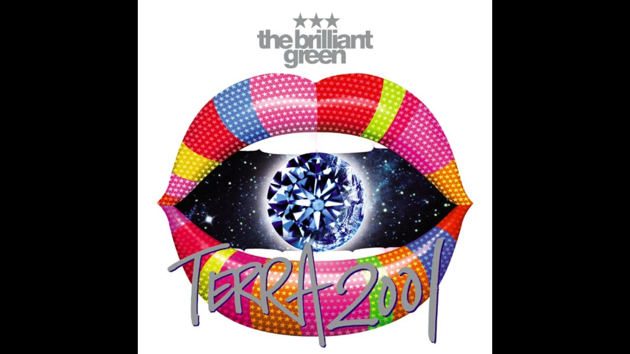 THE BRILLIANT GREEN / terra2001 [full album] #fullalbum
