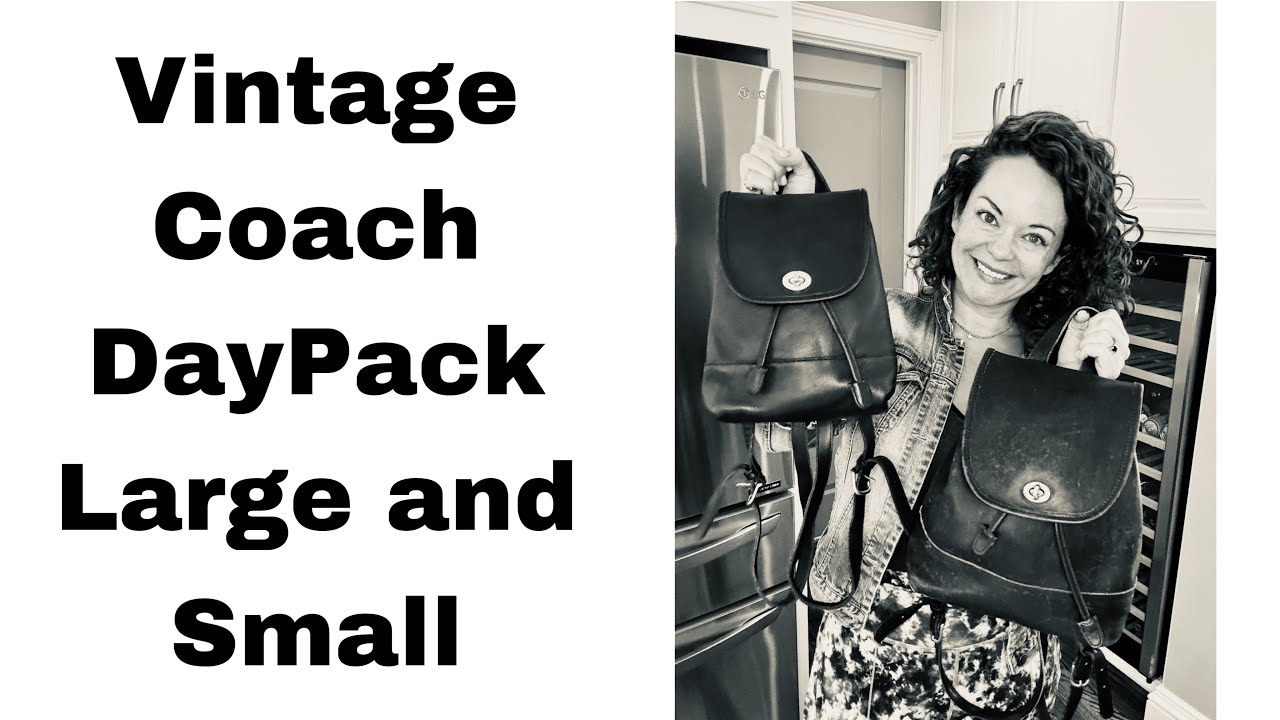 Vintage Coach Daypack #9960 & #9791 - YouTube