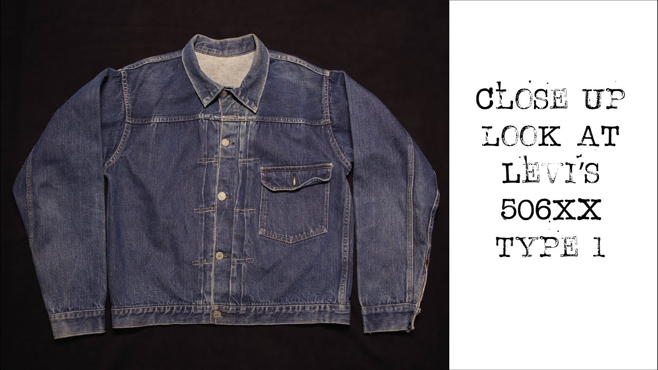 Levis 506xx Type one jacket close up examination - YouTube