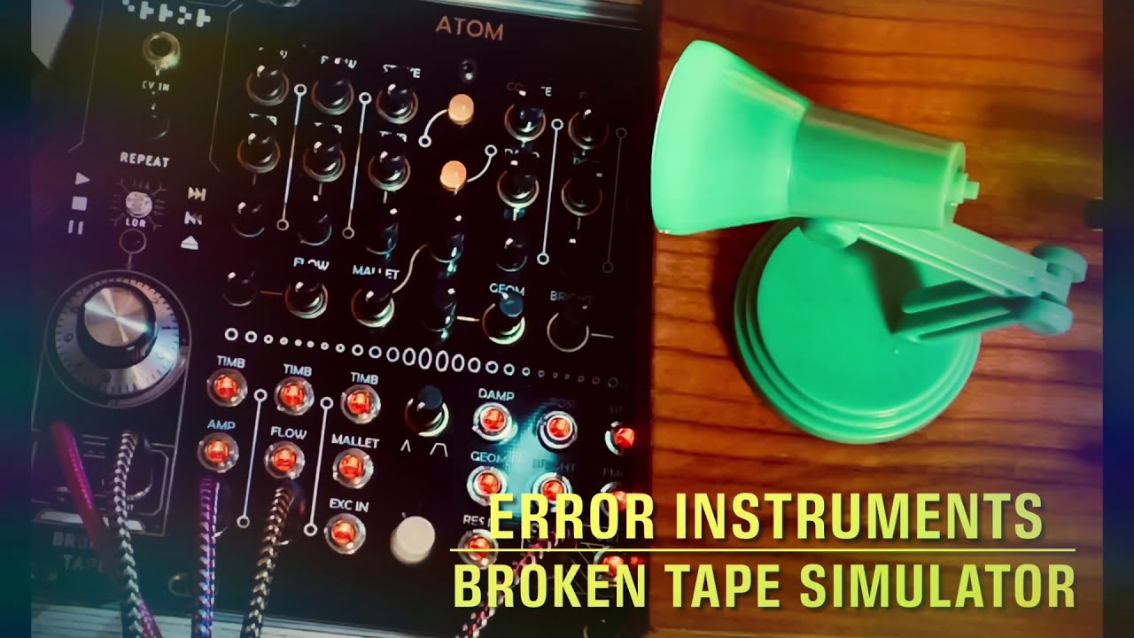 Broken TAPE simulator V 3 | ERROR-MODULAR | www.errorinstruments.com