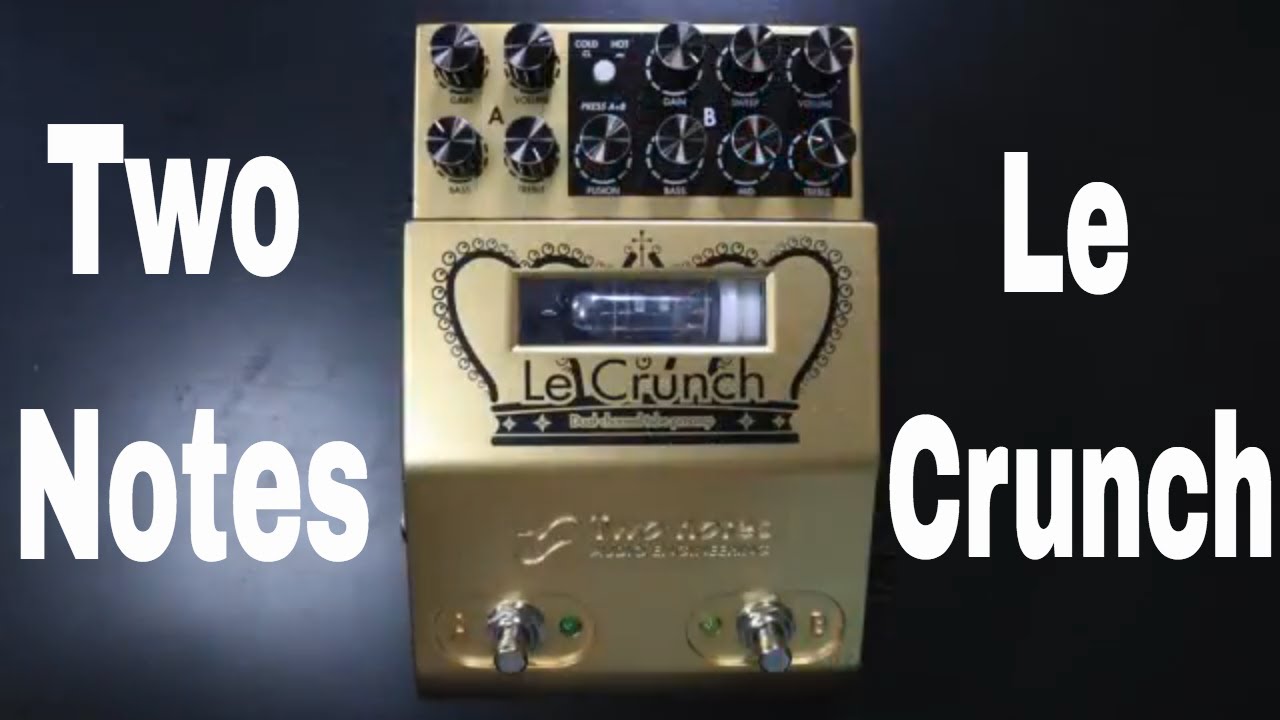 Two Notes Le Crunch Preamp Pedal Demo Video by Shawn Tubbs - YouTube