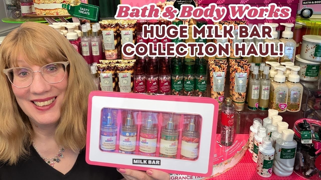 Bath & Body Works HUGE Milk Bar Collection Haul - I Got Almost
