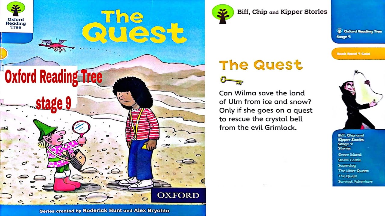 The Quest, Oxford Reading tree Stage 9 | Biff Chip and Kipper