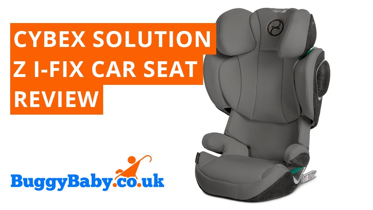 CYBEX Solution Z i-Fix Car Seat Review | BuggyBaby Reviews - YouTube