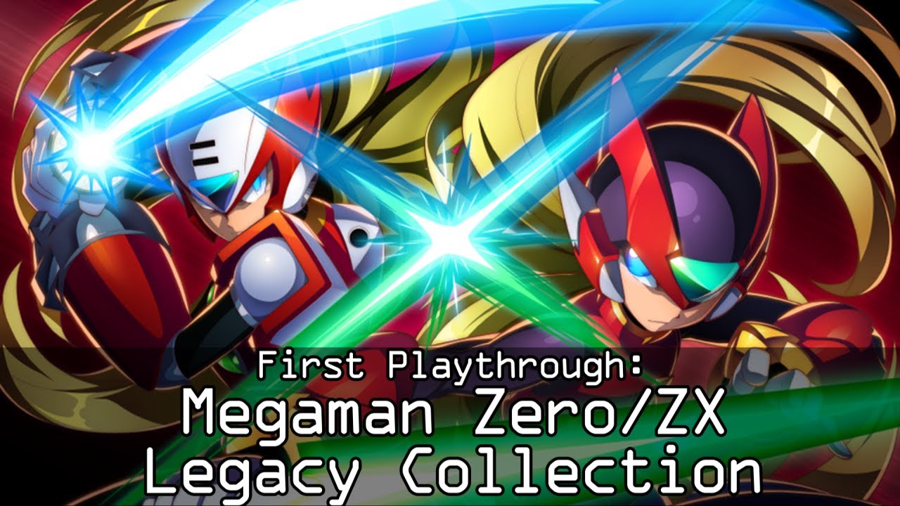 Definitely not Overrated - The Megaman Zero/ZX Legacy Collection
