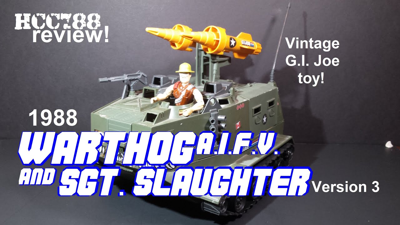HCC788 - 1988 SGT. SLAUGHTER and WARTHOG A.I.F.V. - Vintage G.I.