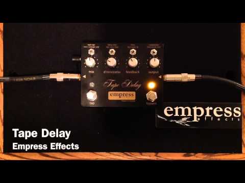 Empress Tape Delay - Empress Effects - YouTube