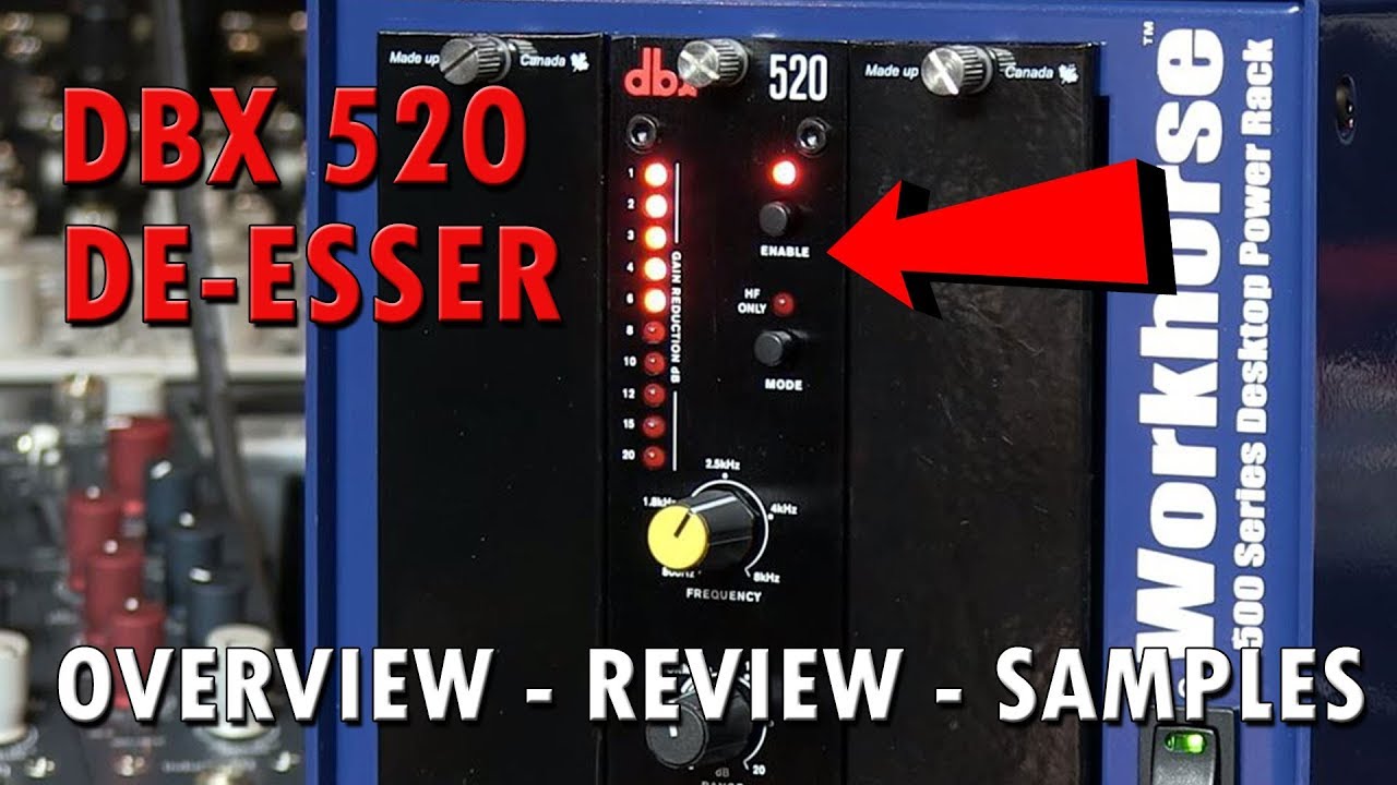 DBX 520 De esser 500 Series Module Review with Samples - YouTube