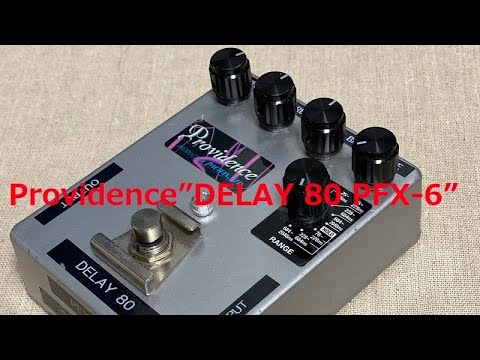 Providence”DELAY 80 PFX 6” - YouTube