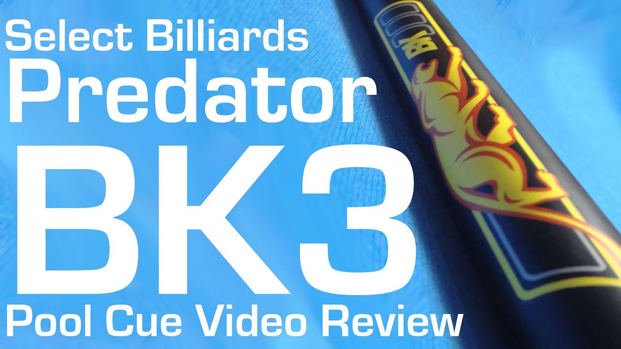 Predator BK3 Break Cue - Select Billiards Video Review - YouTube