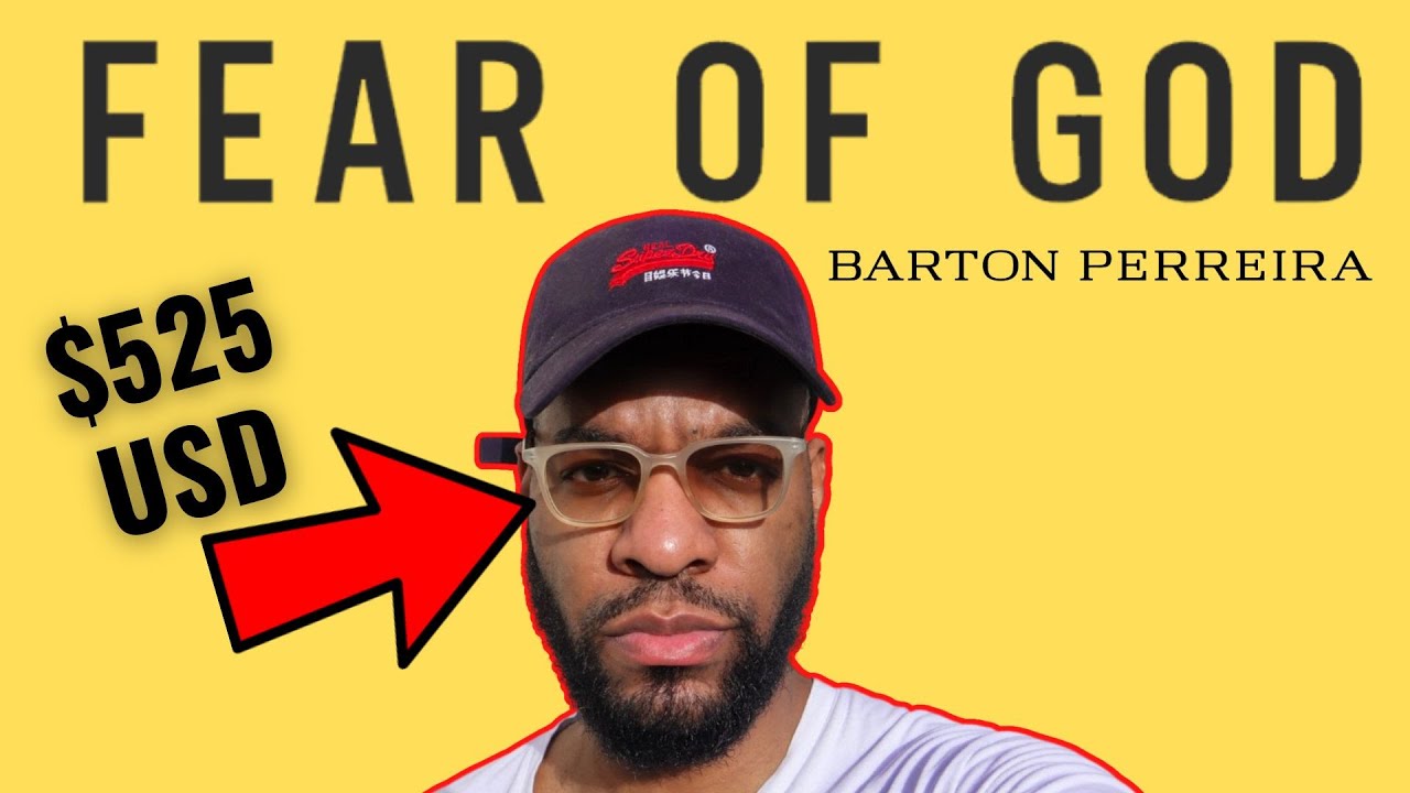 IS LUXURY EYEWEAR WORTH IT? 🤔 FEAR OF GOD x BARTON PERREIRA